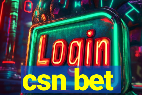 csn bet